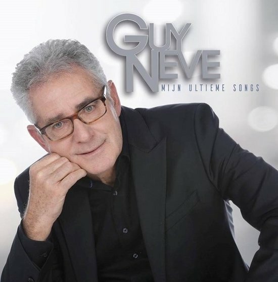 Guy Neve · Mijn Ultieme Songs (CD) (2022)