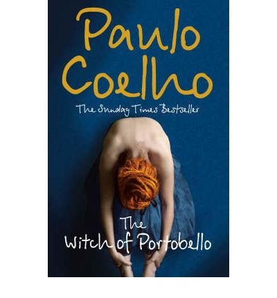 The Witch of Portobello - Paulo Coelho - Kirjat - HarperCollins Publishers - 9780007251872 - maanantai 3. maaliskuuta 2008