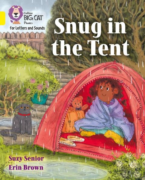 Snug in the Tent: Band 03/Yellow - Collins Big Cat Phonics for Letters and Sounds - Suzy Senior - Books - HarperCollins Publishers - 9780008379872 - June 15, 2020