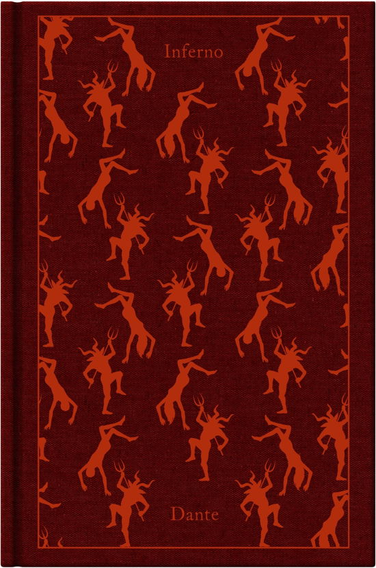 Cover for Dante · Inferno: The Divine Comedy I - Penguin Clothbound Classics (Hardcover bog) (2010)