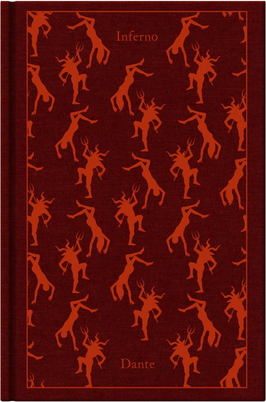 Cover for Dante · Inferno: The Divine Comedy I - Penguin Clothbound Classics (Hardcover Book) (2010)