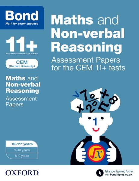 Cover for Alison Primrose · Bond 11+ Maths and Non-verbal Reasoning Assessment Papers for the CEM 11+ tests: 10-11+ years (Paperback Book) (2015)