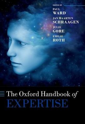 Cover for Paul; Schraage Ward · The Oxford Handbook of Expertise - Oxford Library of Psychology (Hardcover Book) (2019)