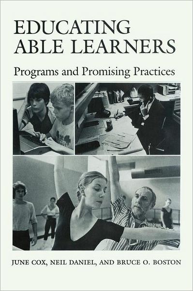 Educating Able Learners: Programs and Promising Practices - June Cox - Bøger - University of Texas Press - 9780292703872 - 1. november 1985