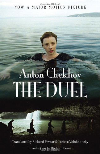 The Duel (Movie Tie-in Edition) - Vintage Classics - Anton Chekhov - Bøger - Knopf Doubleday Publishing Group - 9780307742872 - 10. august 2010