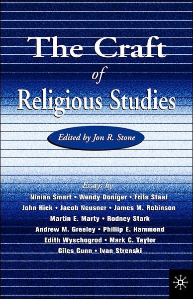 The Craft of Religious Studies - Na Na - Books - Palgrave USA - 9780312238872 - December 1, 2000