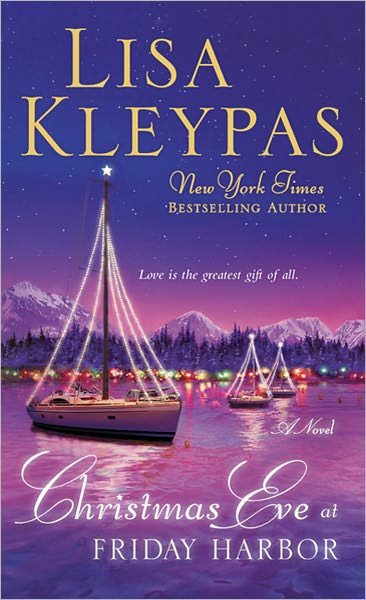Cover for Lisa Kleypas · Christmas Eve at Friday Harbor (Paperback Bog) [Reprint edition] (2011)
