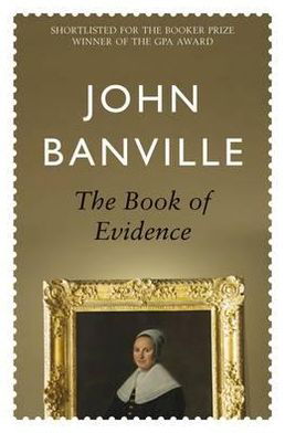 Cover for John Banville · The Book of Evidence - Frames (Paperback Bog) (2010)