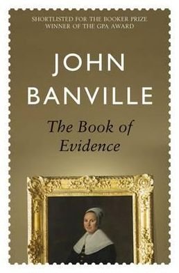 Cover for John Banville · The Book of Evidence - Frames (Paperback Book) (2010)