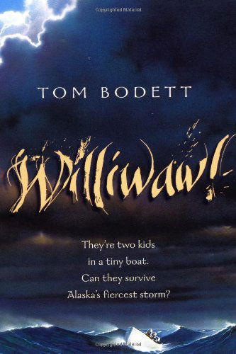 Cover for Tom Bodett · Williwaw! (Paperback Book) [Reprint edition] (2000)