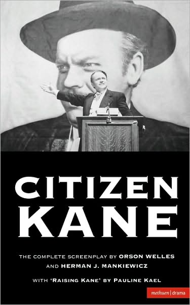 Cover for Orson Welles · Citizen Kane: The Complete Screenplay - Screen and Cinema (Paperback Book) [New edition] (2002)