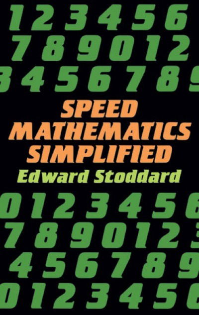 Cover for Edward Stoddard · Speed Mathematics Simplified - Dover Books on Mathema 1.4tics (Paperback Book) [New edition] (2003)