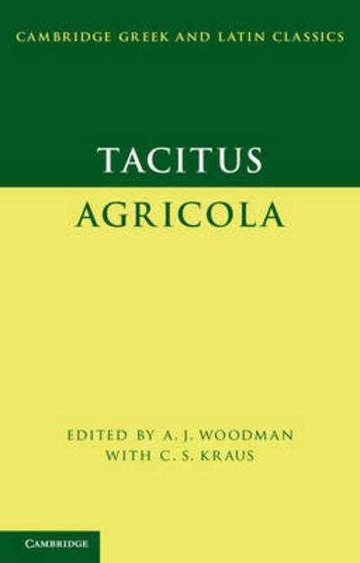 Cover for Tacitus · Tacitus: Agricola - Cambridge Greek and Latin Classics (Innbunden bok) (2014)