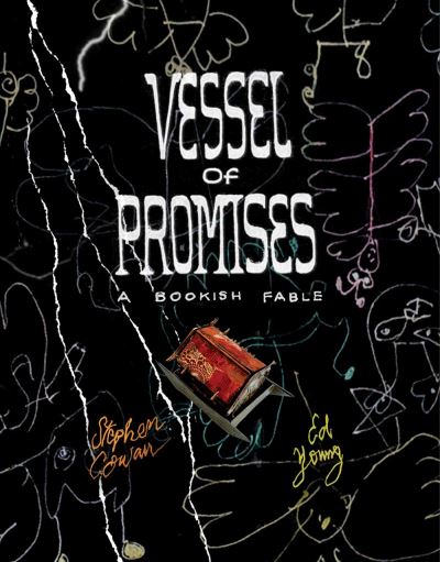 Cover for Stephen Cowan · Vessel of Promises: A Bookish Fable (Hardcover Book) (2020)