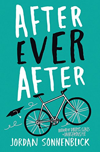 After Ever After - Jordan Sonnenblick - Książki - Scholastic Inc. - 9780545722872 - 29 kwietnia 2014