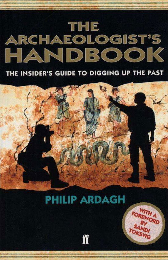 Cover for Philip Ardagh · The Archaeologists' Handbook (Taschenbuch) [Main edition] (2002)