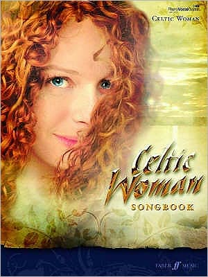 Celtic Woman Collection - Various Contributors - Boeken - Faber Music Ltd - 9780571529872 - 11 oktober 2007