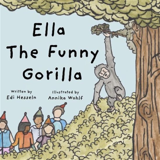 Cover for Edi Hesseln · Ella the Funny Gorilla (Taschenbuch) (2019)