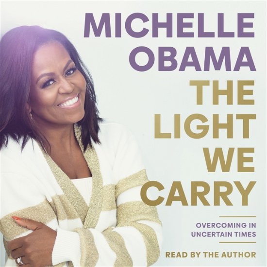 Cover for Michelle Obama · Light We Carry (Hörbuch (CD)) (2022)