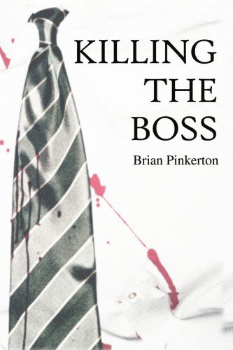 Cover for Brian Pinkerton · Killing the Boss (Paperback Book) (2000)