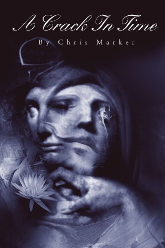 Cover for Chris Marker · A Crack in Time (Paperback Bog) (2002)