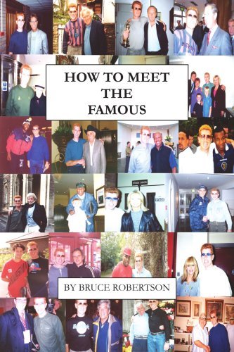 Cover for Bruce Robertson · How to Meet the Famous (Paperback Book) (2003)