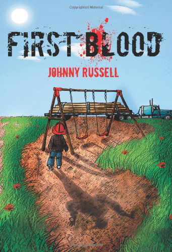 Cover for Johnny Russell · First Blood (Paperback Book) (2009)