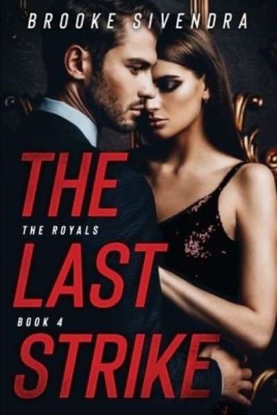 Cover for Brooke Sivendra · The Last Strike (Pocketbok) (2020)