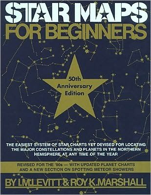 Cover for I.m. Levitt · Star Maps for Beginners (Taschenbuch) [Newly Revised and Updated 50th Anniversary edition] (1992)