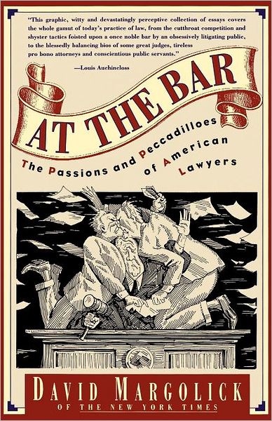 At the Bar - David Margolick - Bøger - Touchstone - 9780671887872 - 19. april 1995