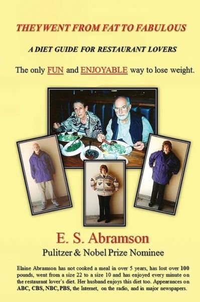 Cover for E S Abramson · They Went from Fat to Fabulous: a Diet Guide for Restaurant Lovers (Paperback Bog) (2015)