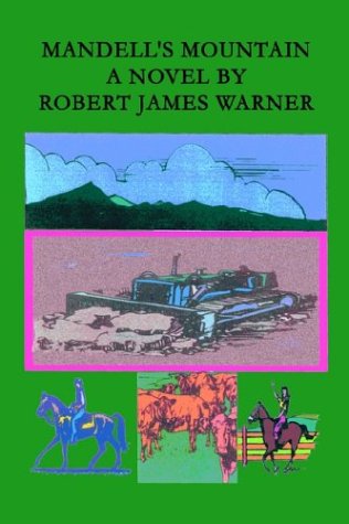 Cover for Robert James Warner · Mandell's Mountain (Paperback Bog) (2003)