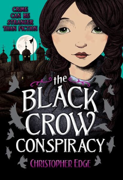 Cover for Christopher Edge · The Black Crow Conspiracy (Paperback Book) (2016)