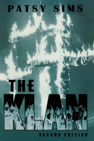 Cover for Patsy Sims · The Klan (Paperback Book) [2 Revised edition] (1996)