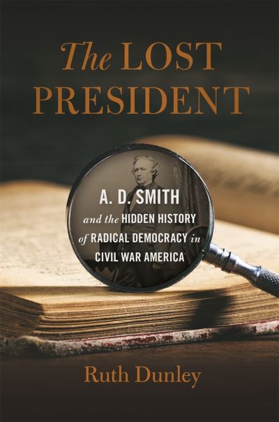 Cover for Ruth Dunley · Lost President (Book) (2023)