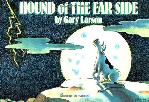 Hound of the Far Side - The Far Side series - Gary Larson - Bøger - Andrews McMeel Publishing - 9780836220872 - 1. april 1987