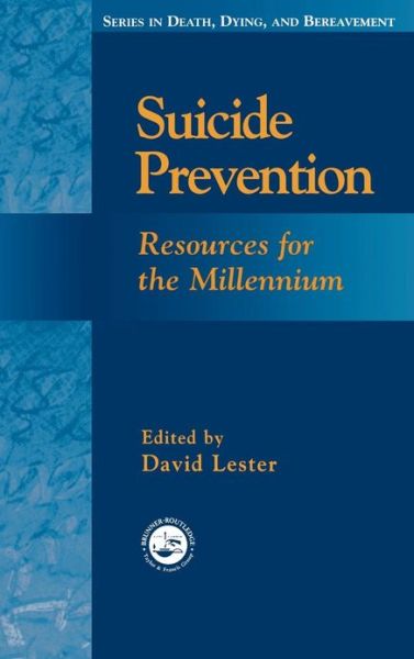 Cover for David Lester · Suicide Prevention: Resources for the Millennium (Hardcover Book) (2000)