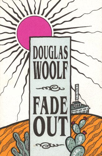 Cover for Douglas Woolf · Fade out (Paperback Book) [New edition] (1996)