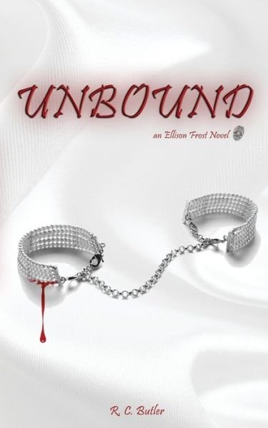 Cover for R C Butler · Unbound (Paperback Book) (2015)