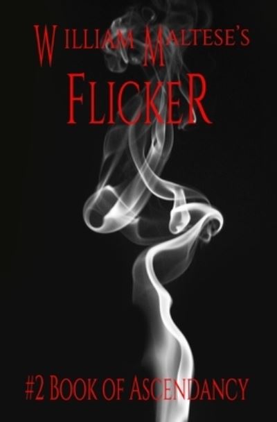 Cover for William Maltese · William Maltese's Flicker (Paperback Book) (2020)