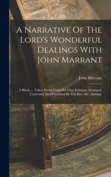 Cover for John Marrant · Narrative of the Lord's Wonderful Dealings with John Marrant (Buch) (2022)