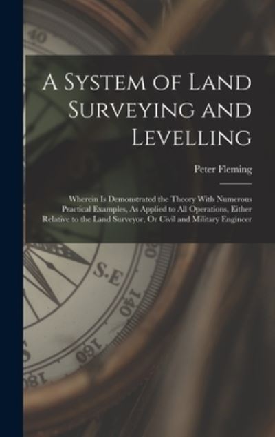 Cover for Peter Fleming · System of Land Surveying and Levelling (Book) (2022)