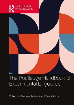 Cover for Sandrine Zufferey · The Routledge Handbook of Experimental Linguistics - Routledge Handbooks in Linguistics (Hardcover Book) (2023)