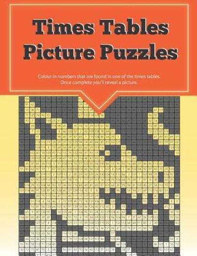 Cover for Clarity Media · Times Tables Picture Puzzles (Paperback Book) (2019)