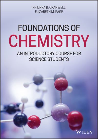 Cover for Cranwell, Philippa B. (University of Reading, UK) · Foundations of Chemistry: An Introductory Course for Science Students (Paperback Book) (2021)