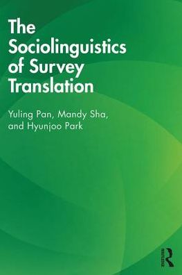 Cover for Yuling Pan · The Sociolinguistics of Survey Translation (Paperback Book) (2019)