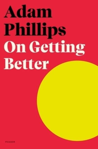 Cover for Adam Phillips · On Getting Better (Paperback Book) (2022)