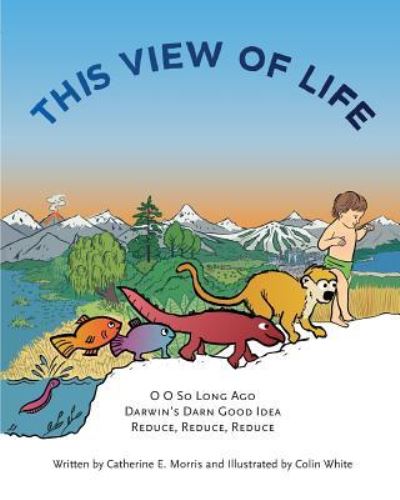 Cover for Catherine E Morris · This View of Life (Paperback Book) (2016)