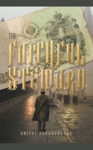 Cover for Dmitri Dobrovolski · The Faithful Steward (Paperback Book) (2020)