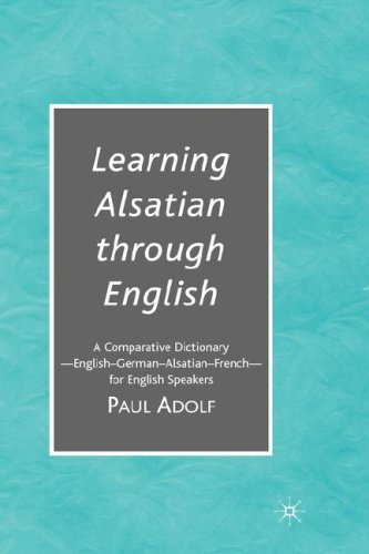 Cover for Na Na · Learning Alsatian through English: A Comparative Dictionary--English - German - Alsatian - French--for English Speakers (Innbunden bok) [2007 edition] (2007)